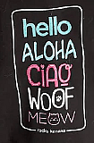 Aloha Ciao Woof Hello